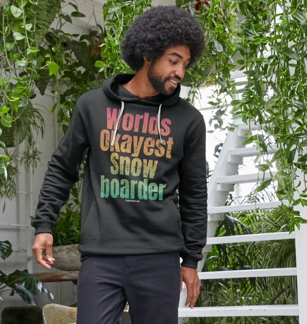 Men's Worlds Okayest Snowboarder Organic Pullover Hoodie