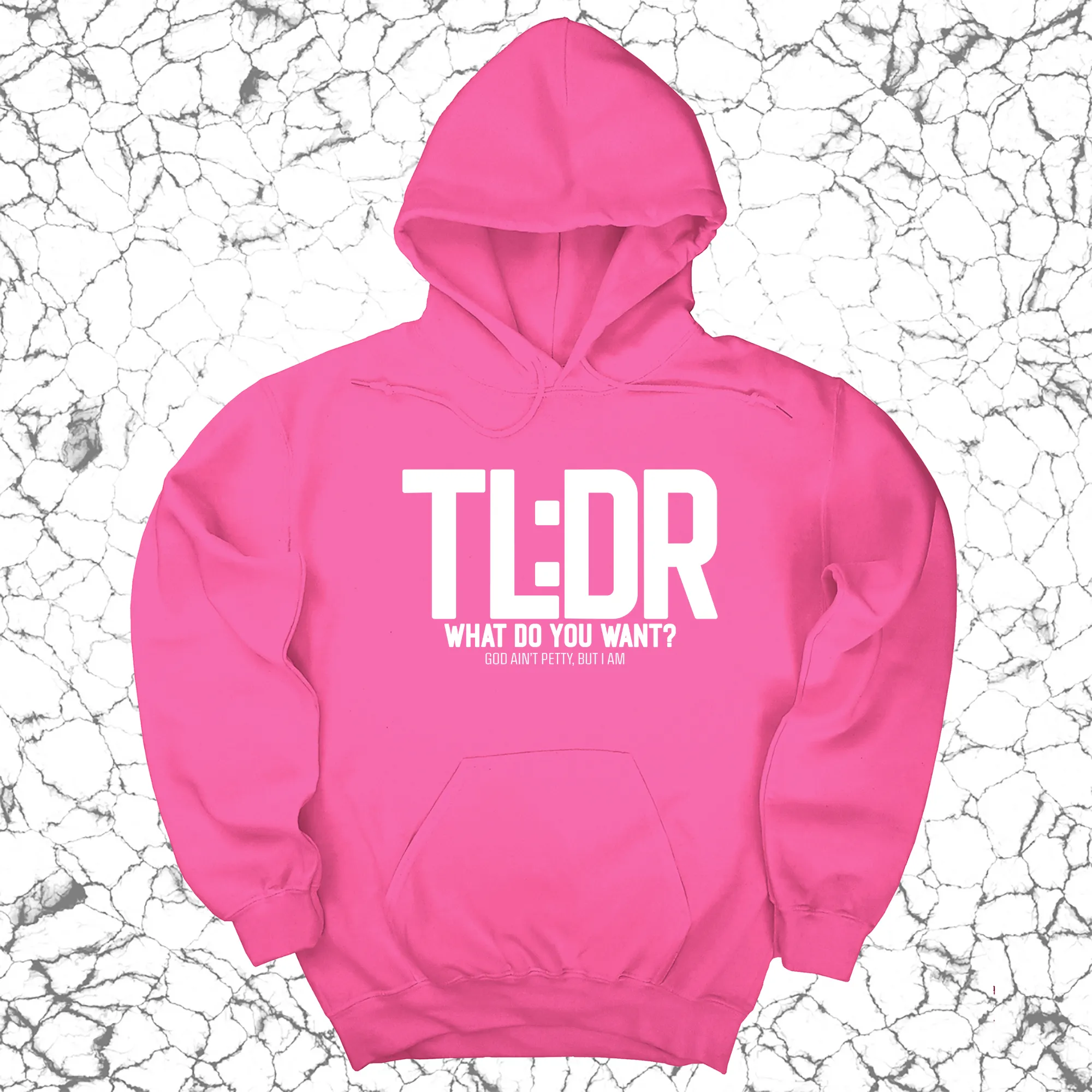 TL: DR What do you want Unisex Hoodie