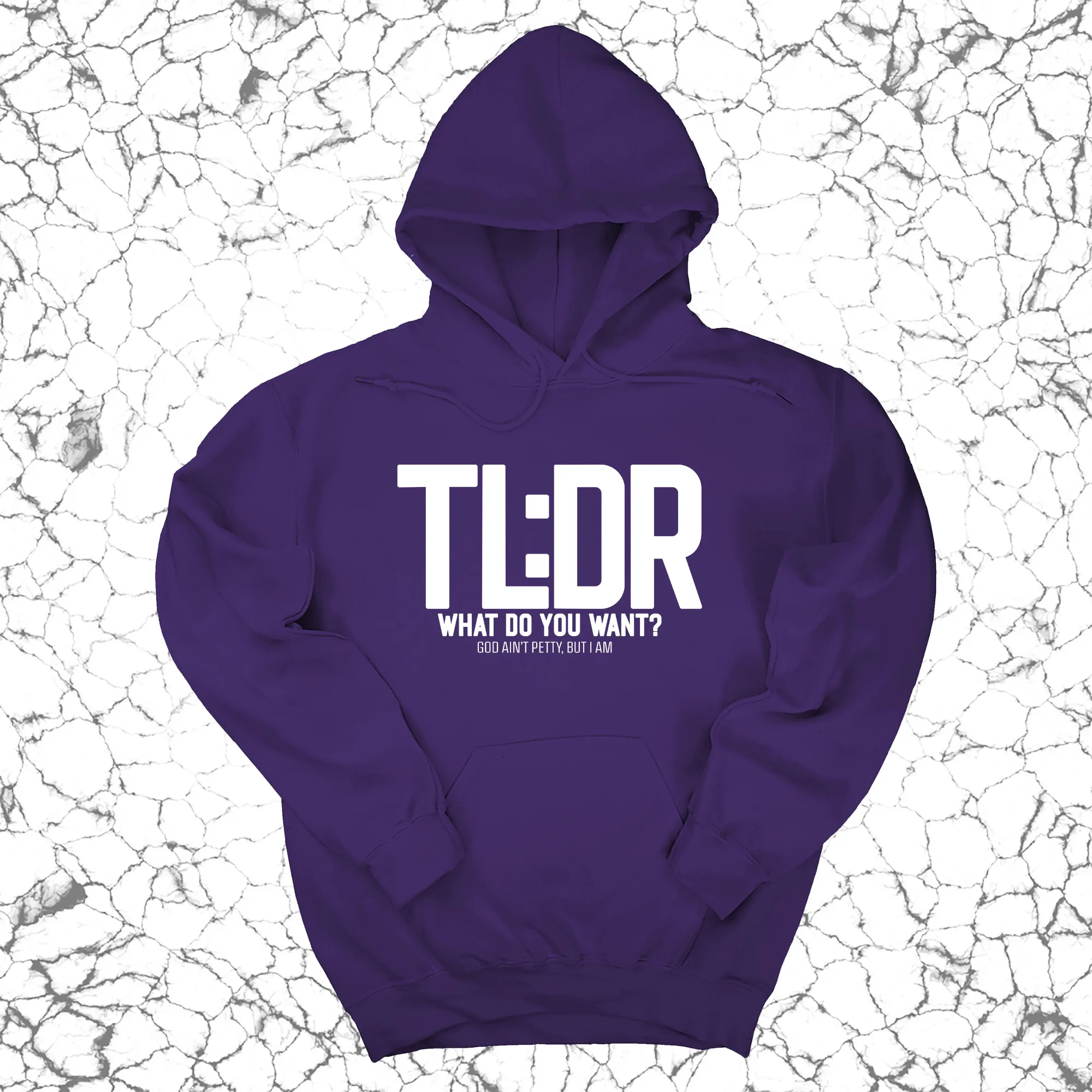 TL: DR What do you want Unisex Hoodie