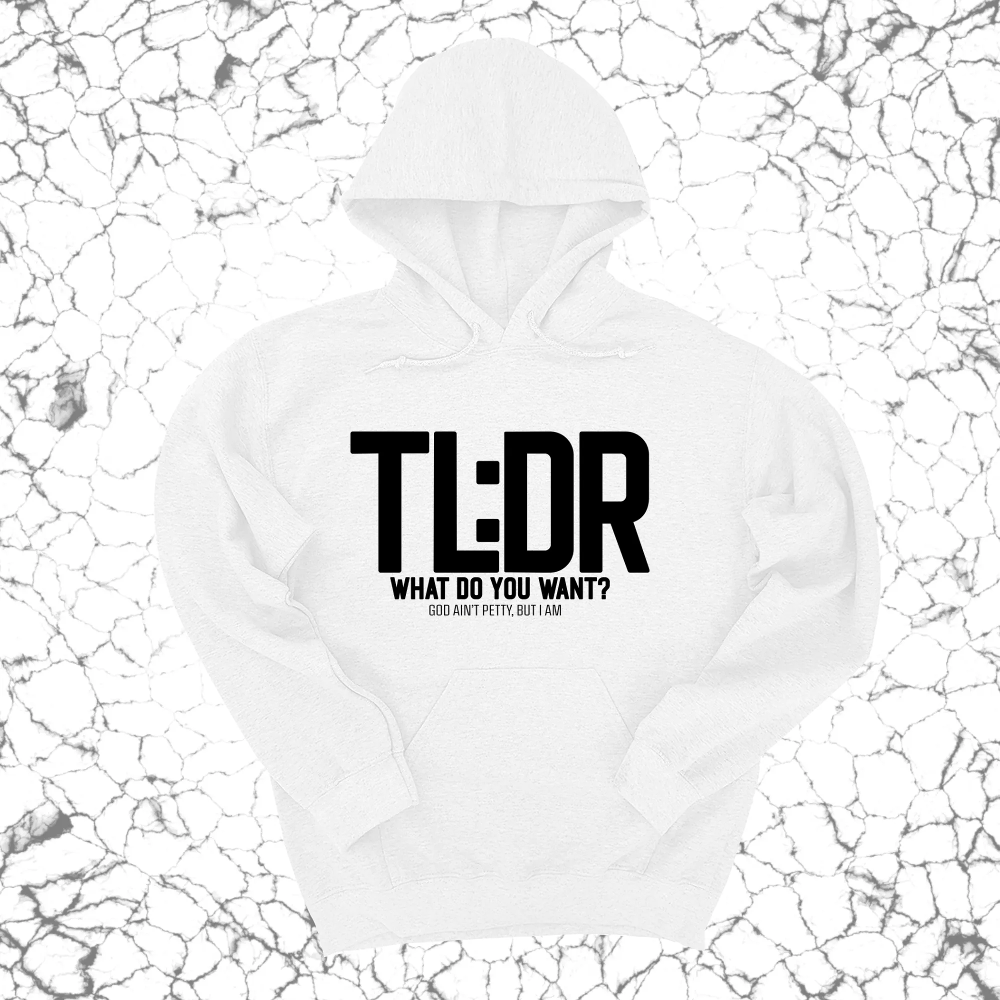 TL: DR What do you want Unisex Hoodie